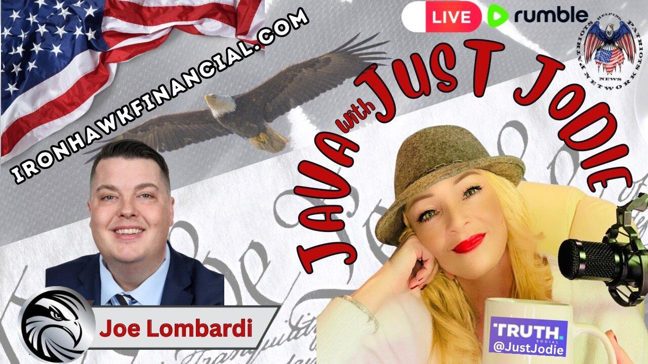 🎙️LIVE AT 1PM EST! ☕️Just Jodie featuring Joe Lombardi! PROTECT YOUR FINANCIAL FUTURE AND CREATE YOUR OWN WEALTH! IRONH
