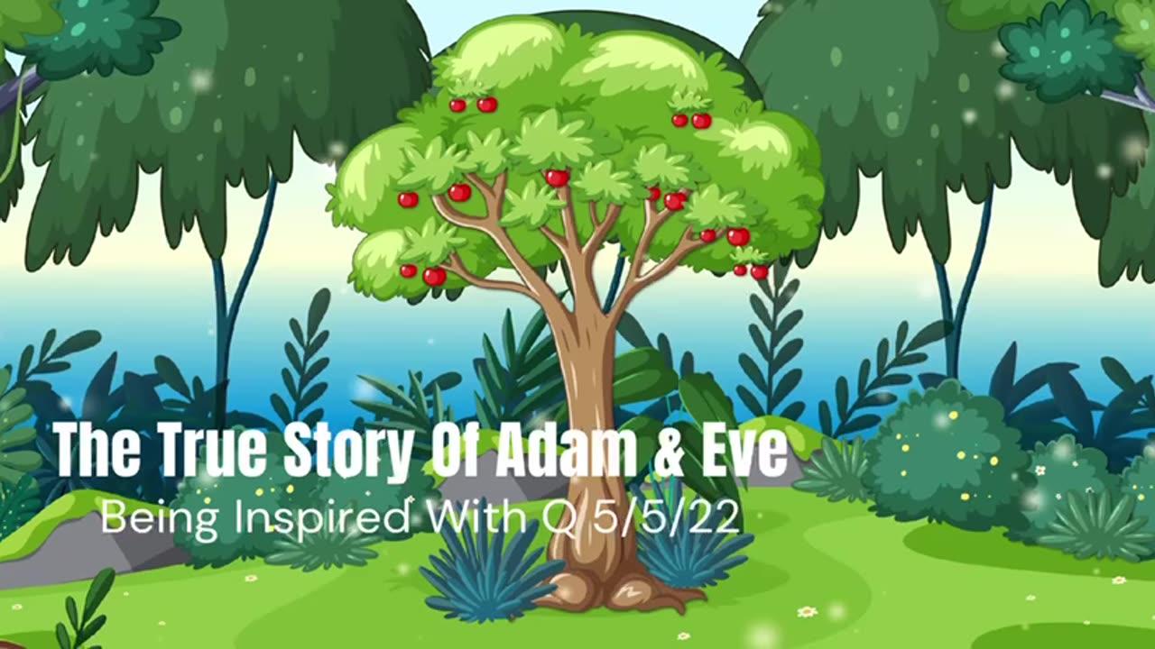 The True Story Of Adam & Eve 4 30 2022 - Newsr Video