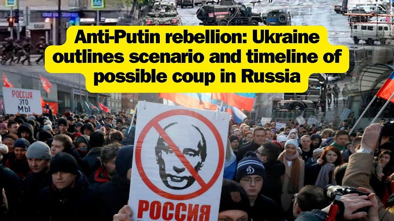 Anti-Putin rebellion: Ukraine outlines scenario and timeline of possible coup in Russia