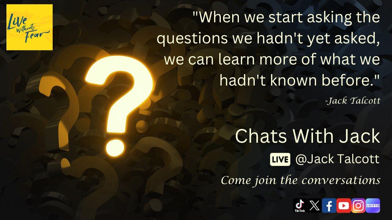 Benefits of Honest Curiosity; Chats with Jack and Open(ish) Panel Opportunities