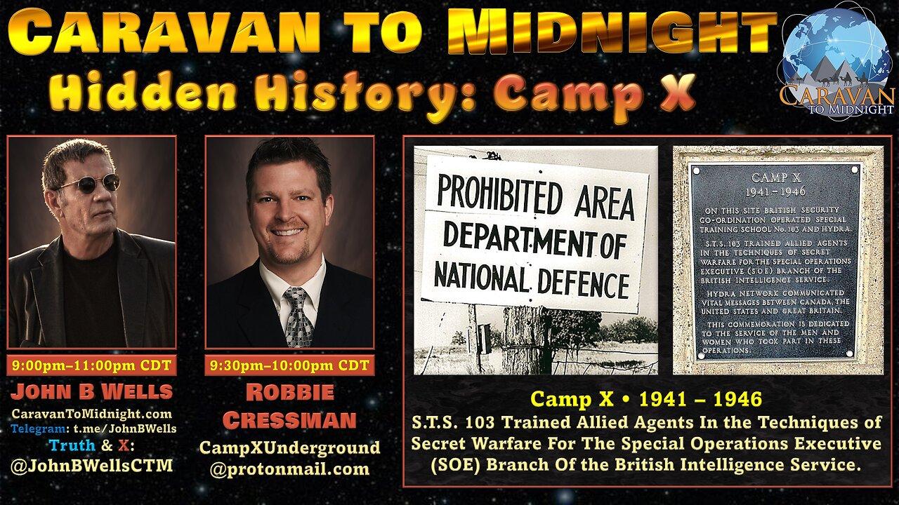 Hidden History: Camp X - John B Wells LIVE