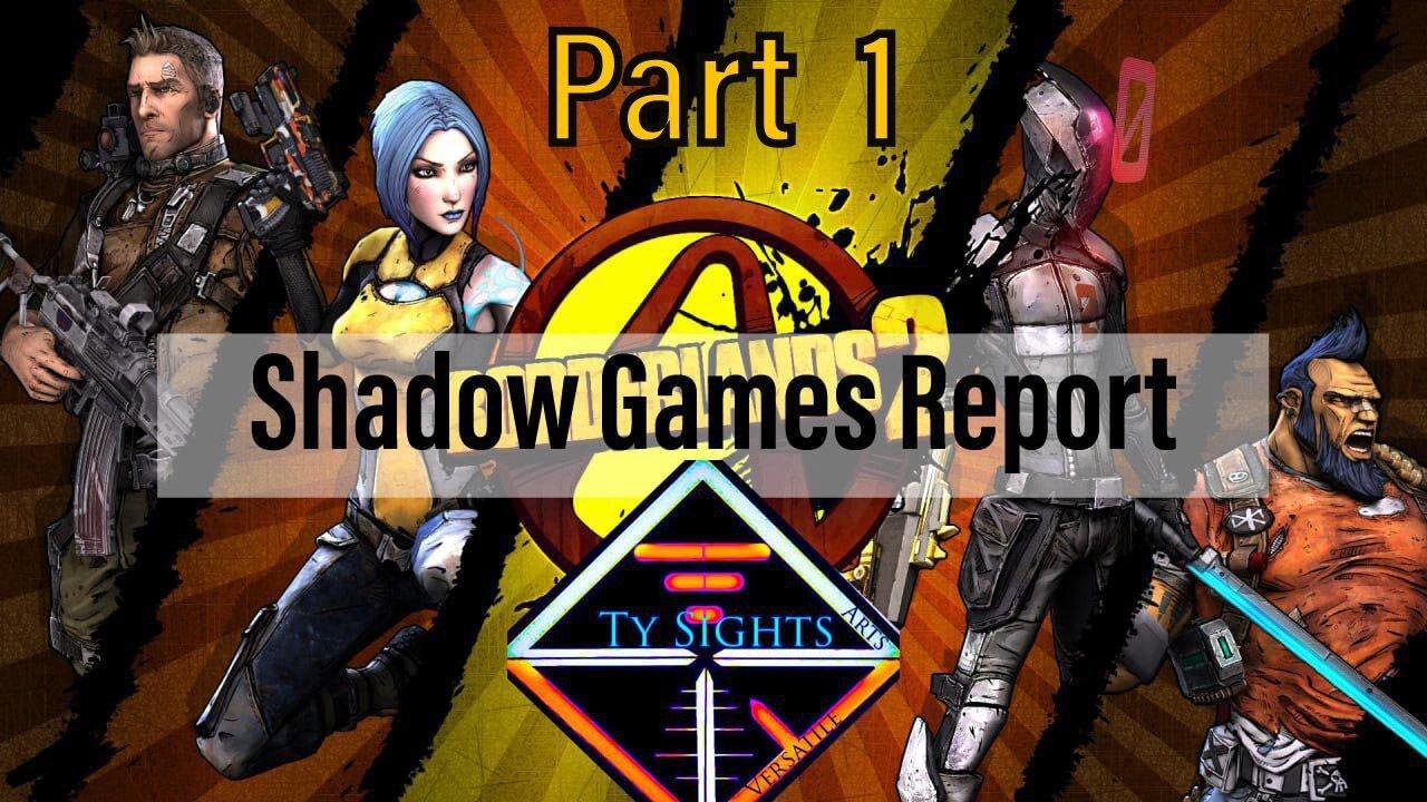 Psycho Psyops / #Borderlands2 Part 1 #TySights #SGR 4/17/24