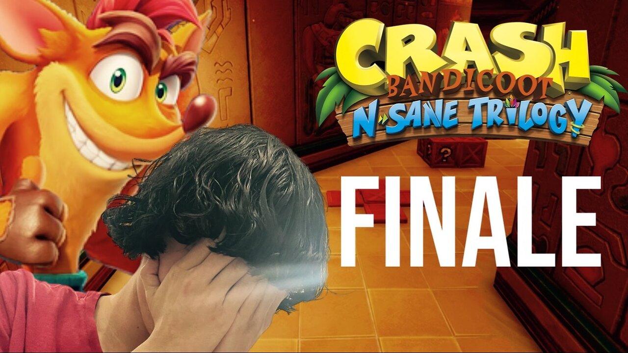I Hate Myself For Playing This FINALE (Crash Bandicoot N. Sane Trilogy)