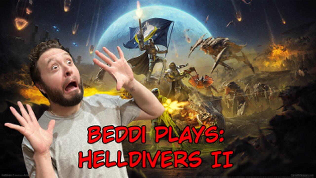 🕹️Helldivers II - Energy drinks, bugs and 'splosions!🕹️