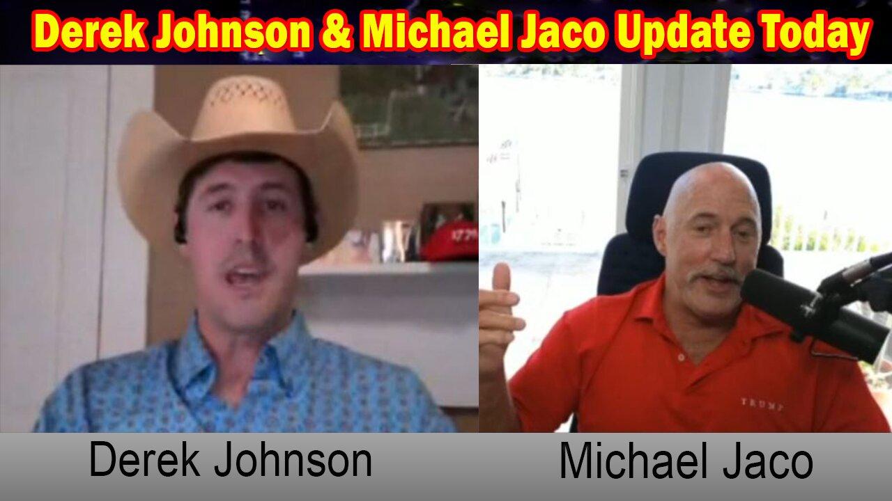 Derek Johnson & Michael Jaco Update Today: "Derek Johnson Important Update, April 18, 2024"