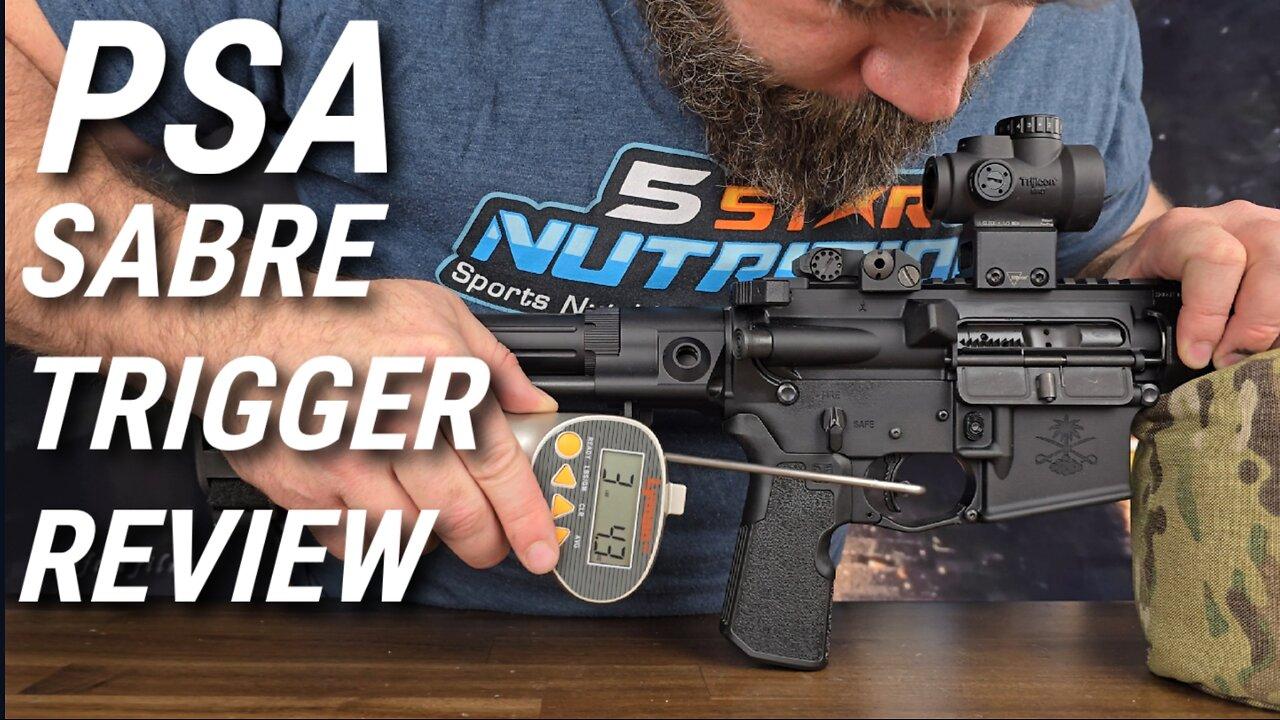PSA SABRE AR-15 Trigger Review