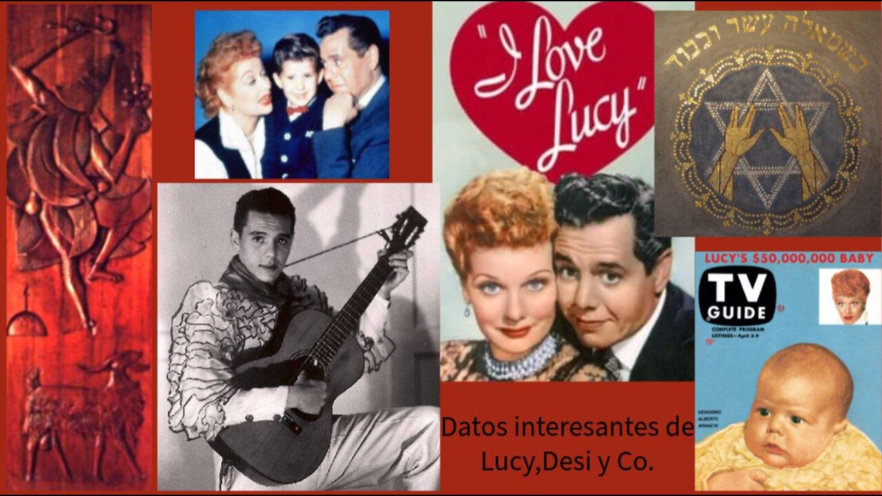 Lucy,Desi y Co.