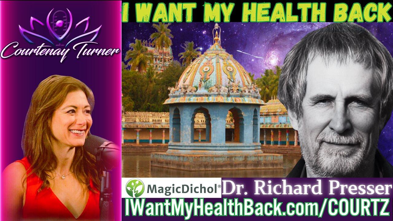 Ep.395: I Want My Health Back w/ Dr. Richard Presser | The Courtenay Turner Podcast