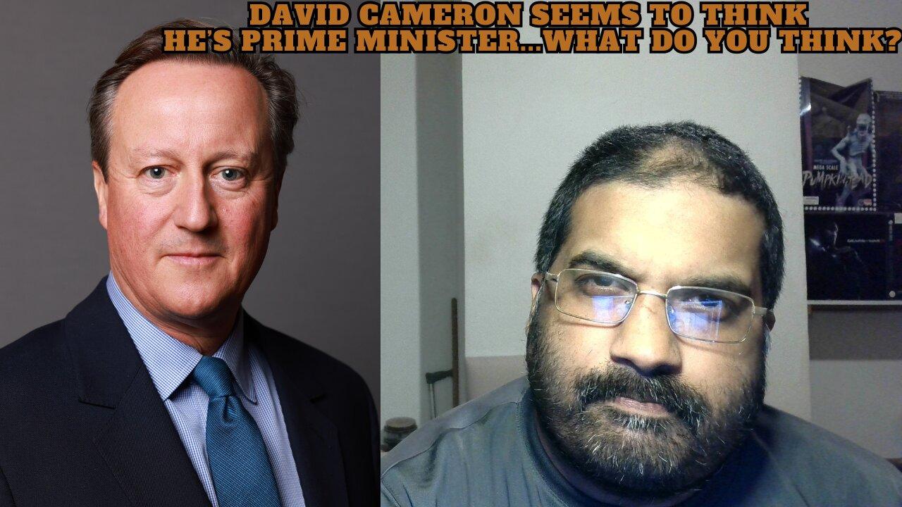 David Cameron would love to be Prime Minister again.