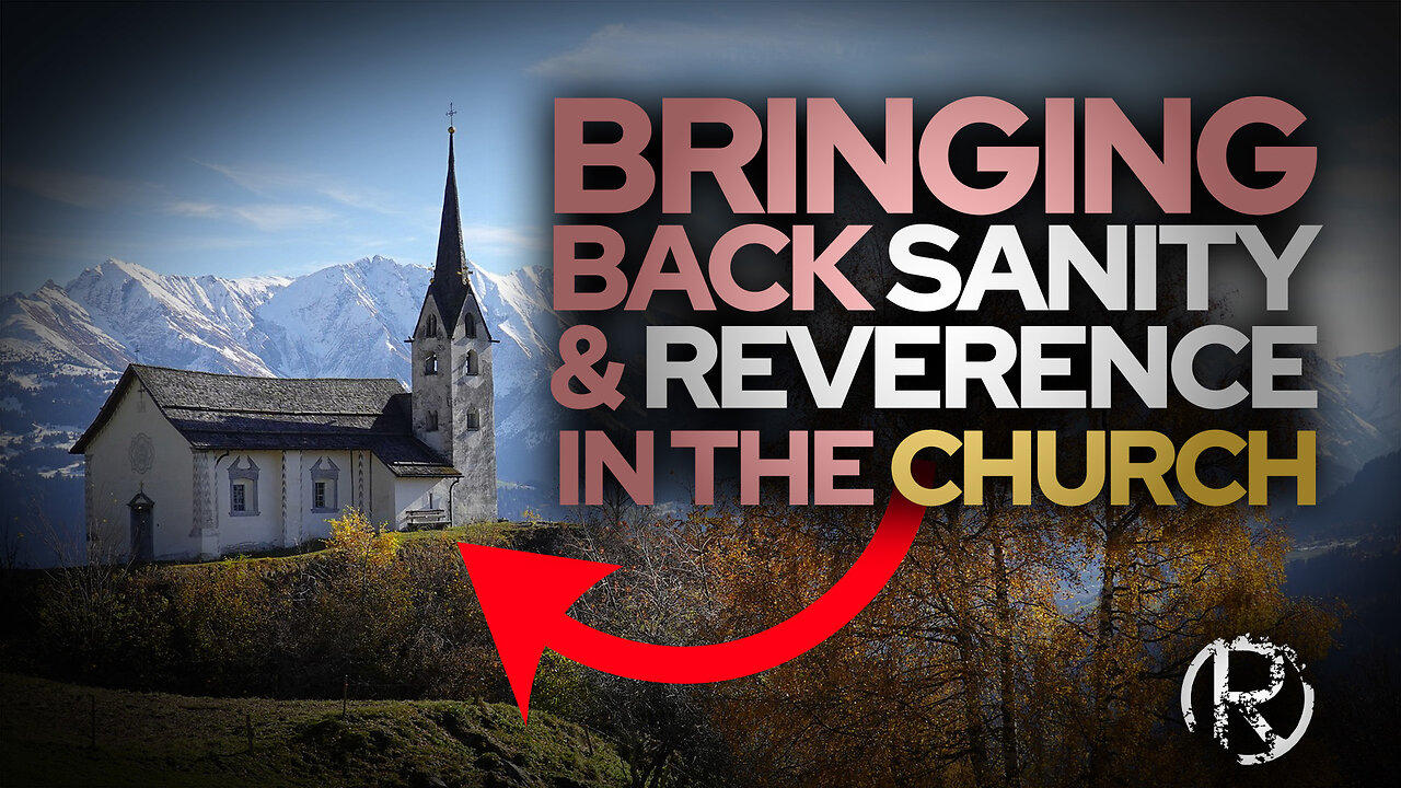 Bringing Back Sanity & Reverence In The Church • The Todd Coconato Radio Show