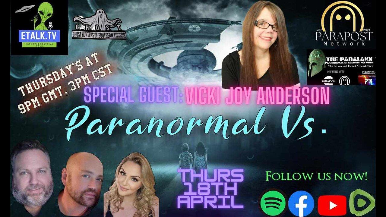 Paranormal Vs. S2E6 featuring Vicki Joy Anderson