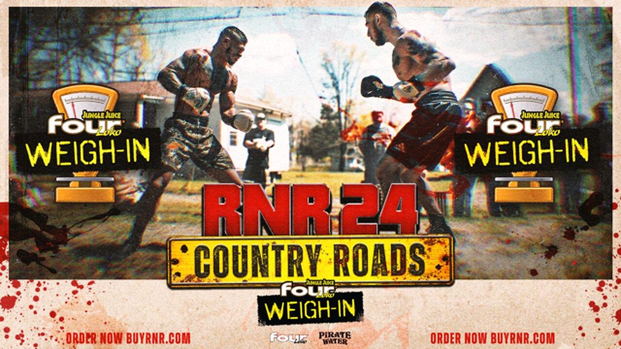 Rough N' Rowdy 24 Four Loko Weigh-Ins | BuyRNR.com To Watch 20 Fights This Friday Night