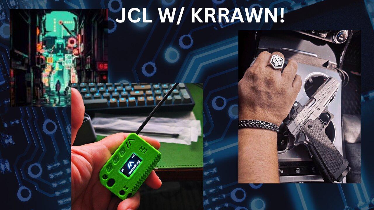 JCL W/ KRRAWN