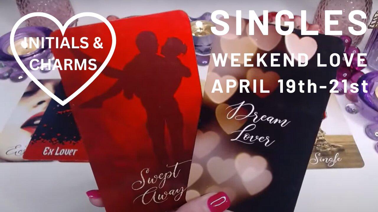 💘YOUR WEEKEND LOVE FORECAST🔮💋THINGS ARE ABOUT TO GET STEAMY🤯📞💌💖APRIL 19th-21st 2024 SINGLES LOVE