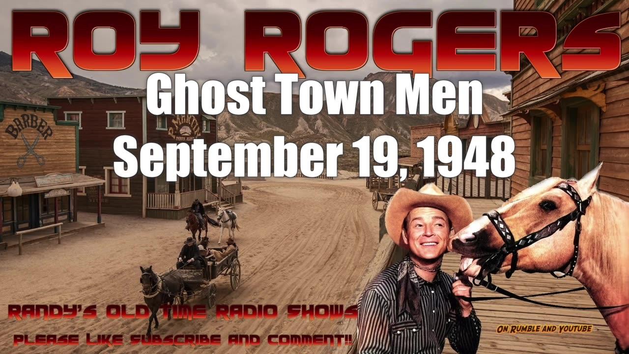 48-09-19 Roy Rogers Ghost Town Men