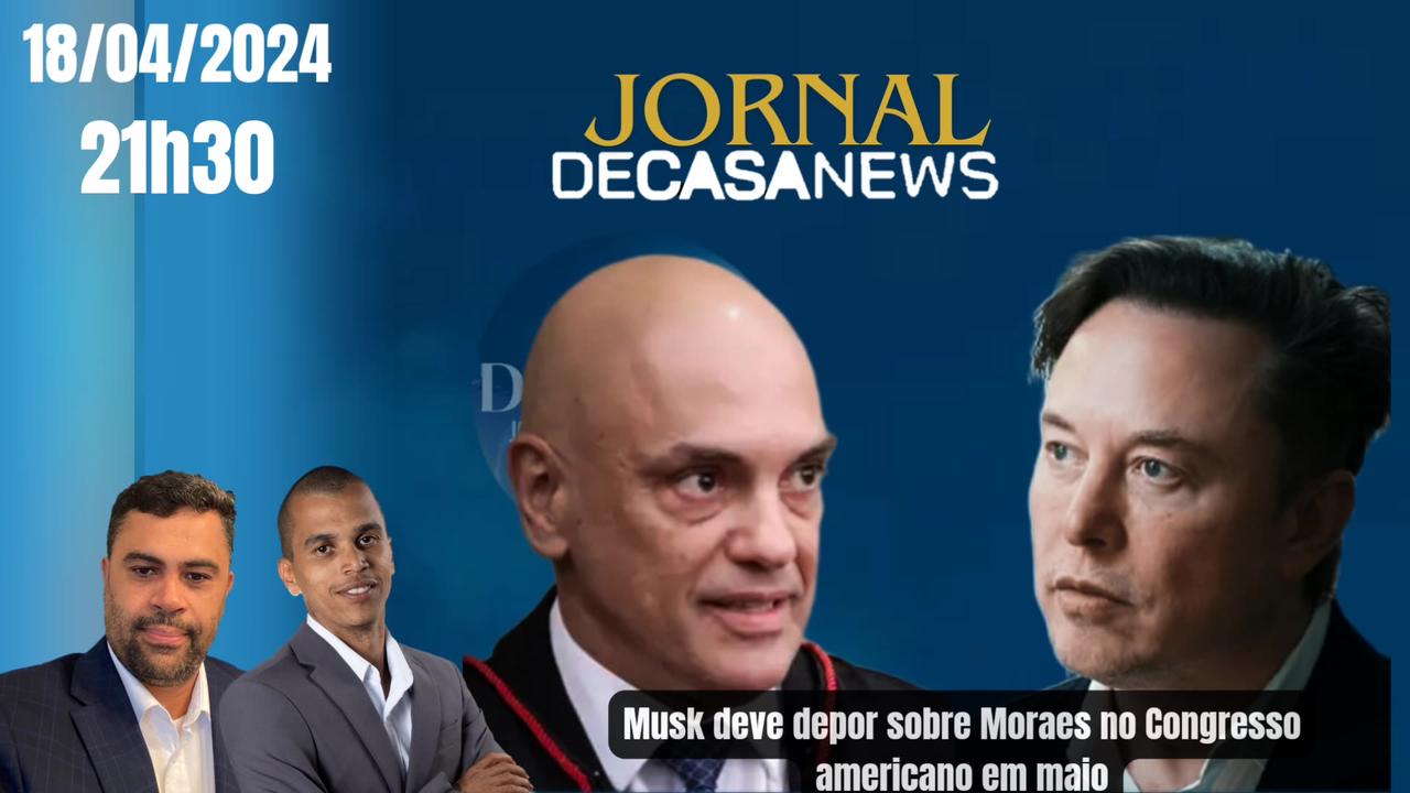 Musk deve depor sobre Moraes no Congresso americano em maio