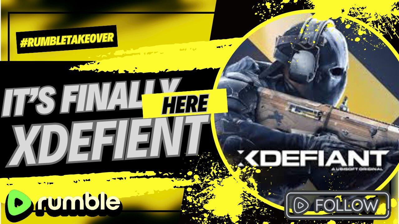Its Finally Here !!! XDefient LIVE Gameplay Lets Goo!! | #RumbleTakeOver