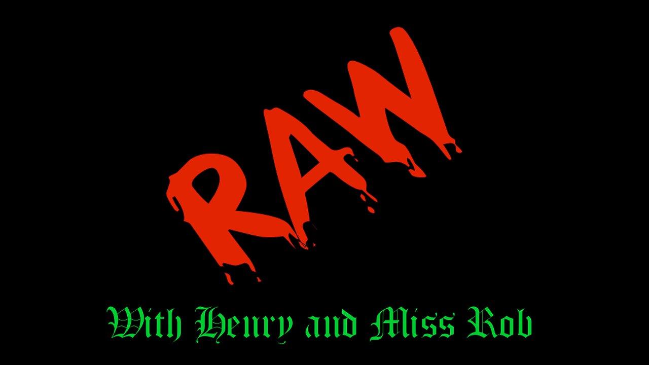 Interview on No Holds Barred – The RAW with Henry and Miss Rob