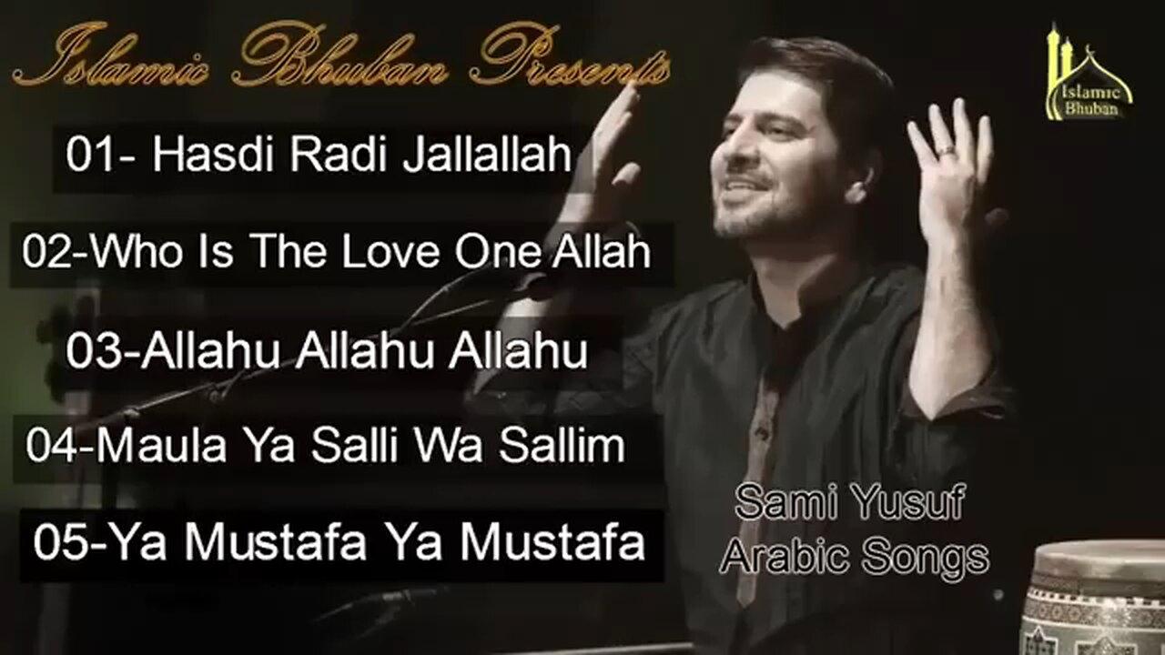 Sami Yusuf Most Popular Arabic Islamic Songs Top5
