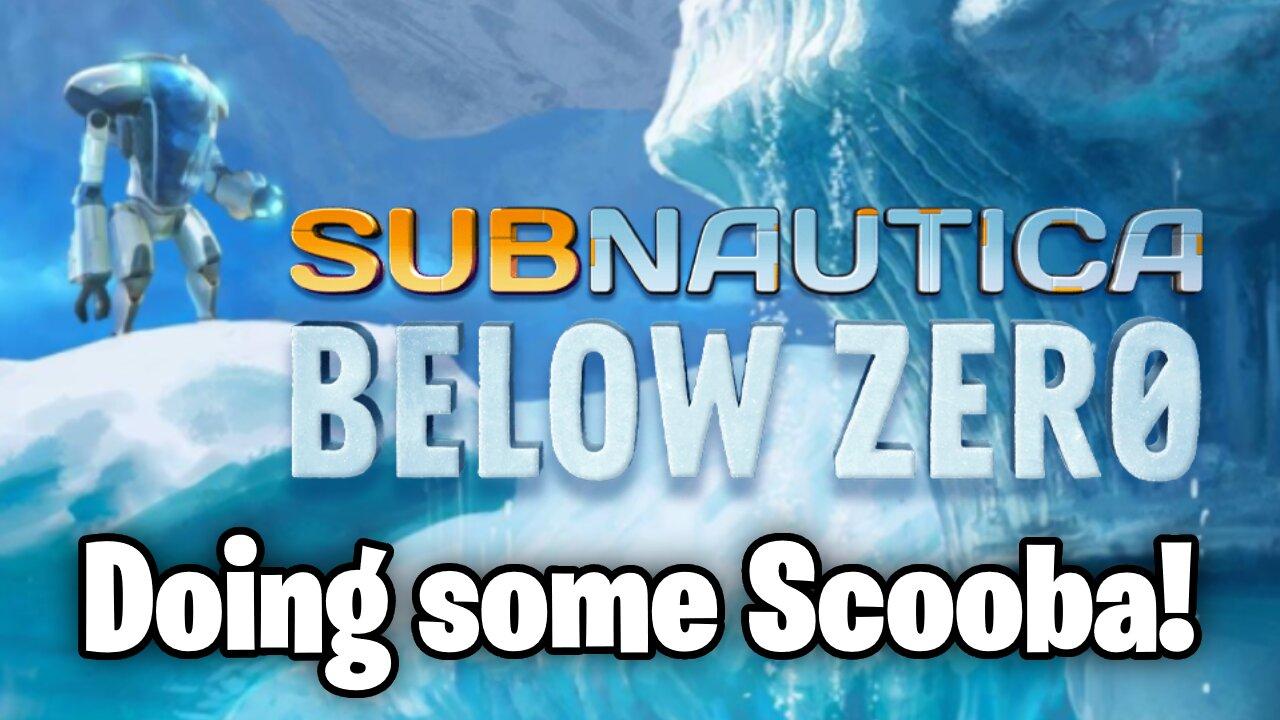 Subnautica below Zero! - Some Scooba in the Darkest Depths! - !iamnew