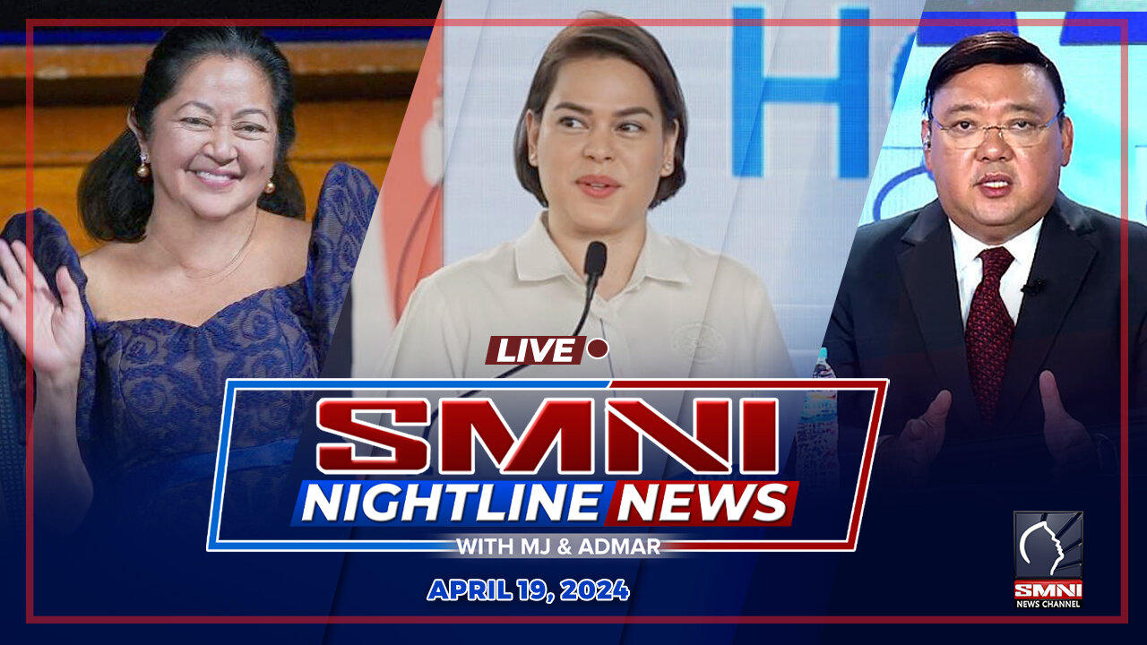 LIVE: SMNI Nightline News with Admar Vilando & Jade Calabroso | April 19, 2024