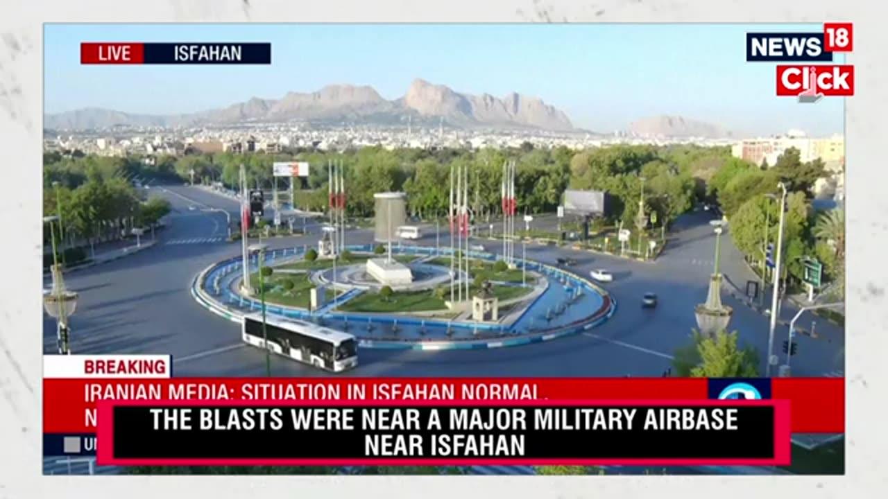 Iran vs Israel | Explosions Near Iranian Military Base | Why Was The City Of Isfahan Struck? | N18V