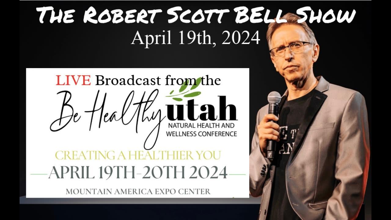The RSB Show 4-19-24 - The Be Healthy Utah Conference! COVID-Flu Vaccine for Babies, World Liver Day, Diabetes insulin agenda, P