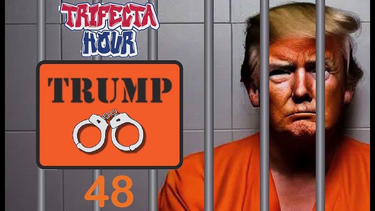 Episode 48 - Trump in Handcuffs?