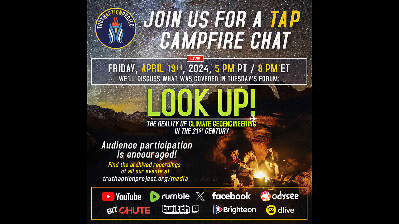 TAP Campfire Chat: Look Up! The Reality of Climate Engineering in the 21st Century