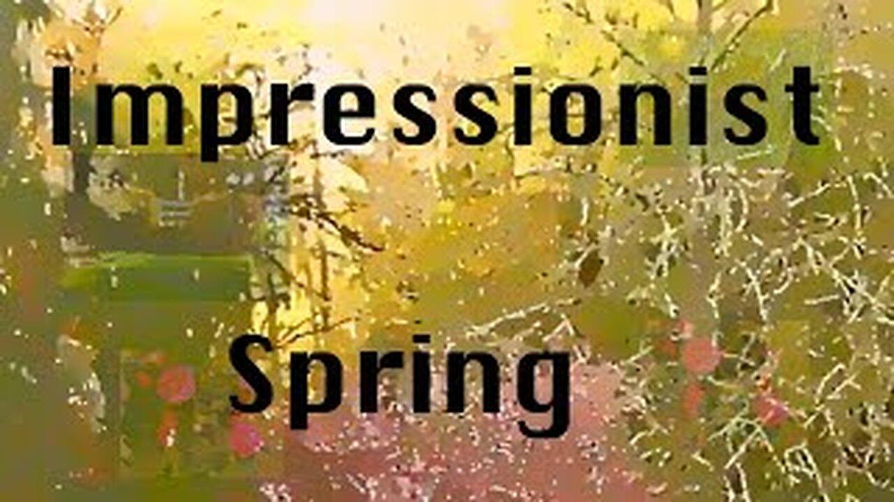 Impressionist Spring