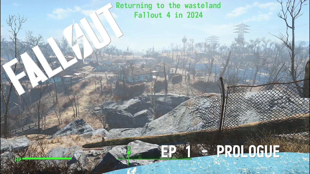 Returning to the Wasteland - Fallout 4