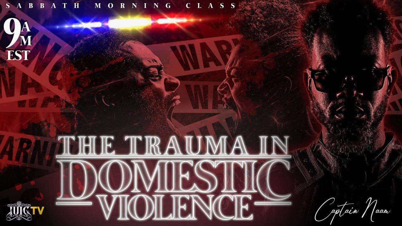 The Trauma In Domestic Violence