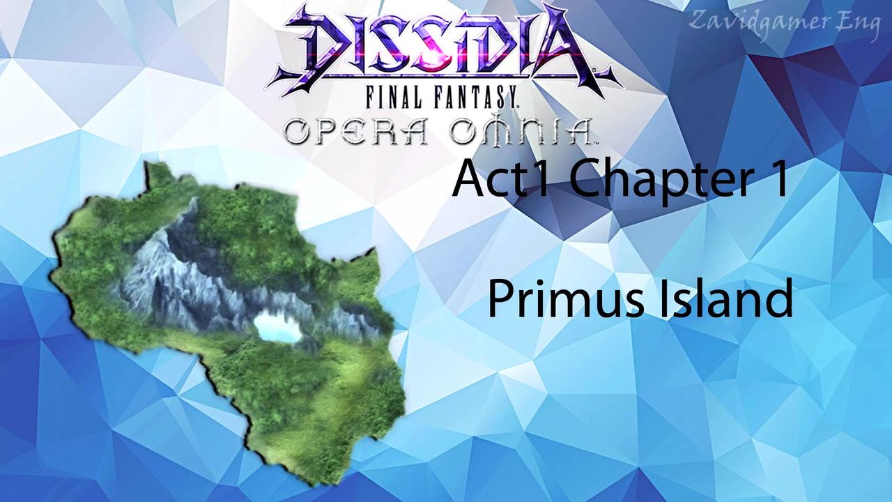 DFFOO Cutscenes Act 1 Chapter 1 Primus Island (No gameplay)