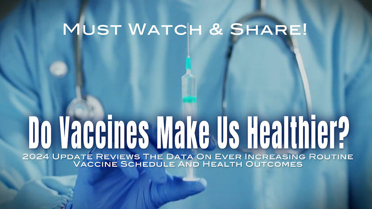 Do Vaccines Make Us Healthier? (2024 Update Reviews The Data)