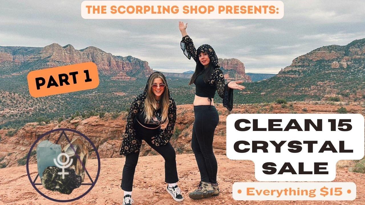Clean 15 Crystal Live Sale: Everything $15 with The Scorpling Shop - PART 2