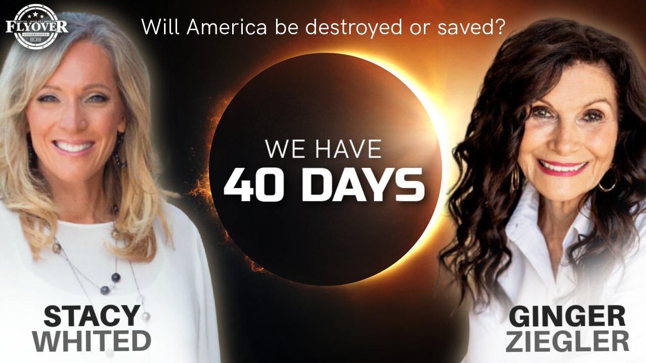 GINGER ZIEGLER | Will America be Destroyed or Saved in 40 days? What Part do We Play to Influence the Outcome? | SPECIAL Prophet