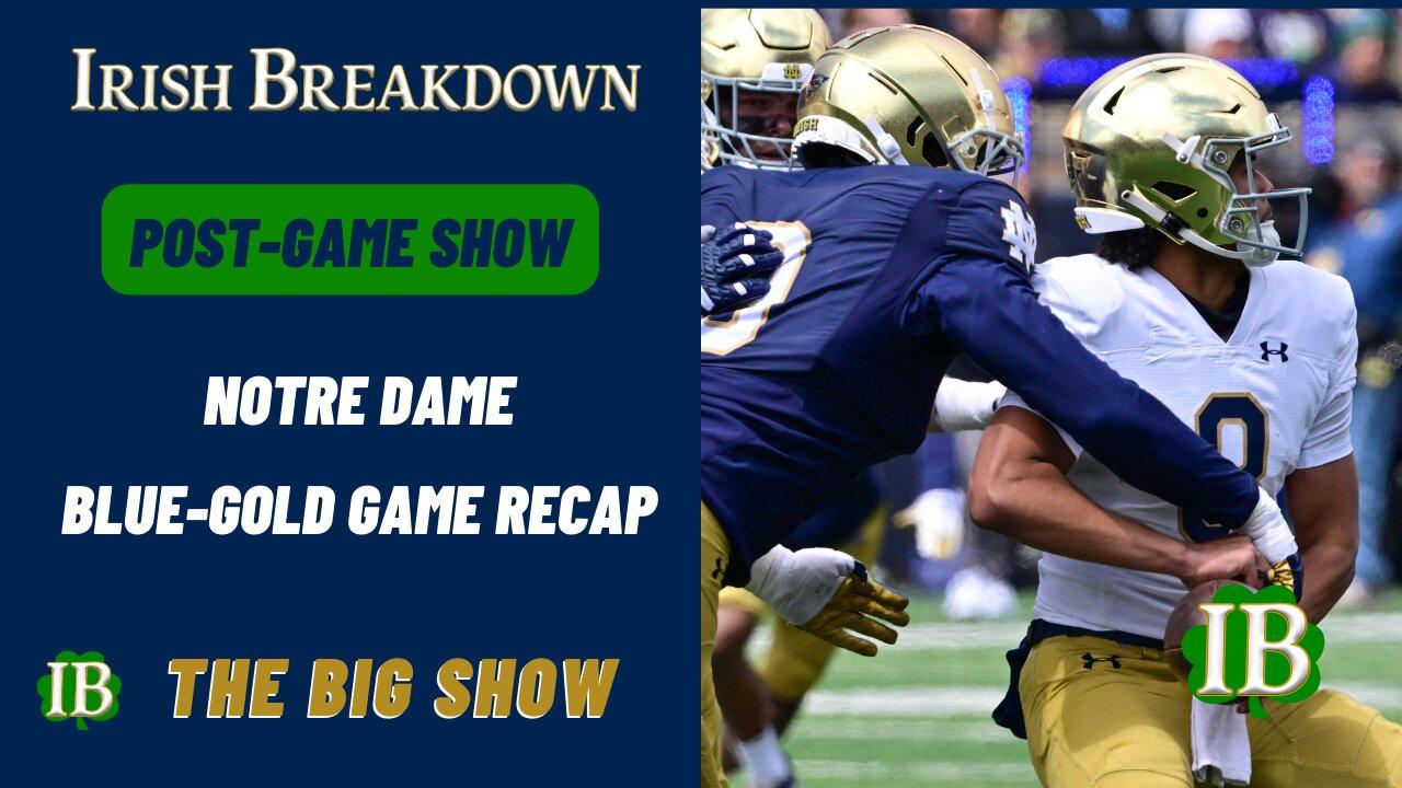 Notre Dame Blue-Gold Game Breakdown