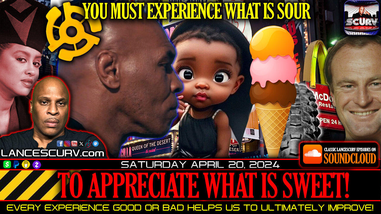 YOU MUST EXPERIENCE WHAT IS SOUR TO APPRECIATE WHAT IS SWEET!