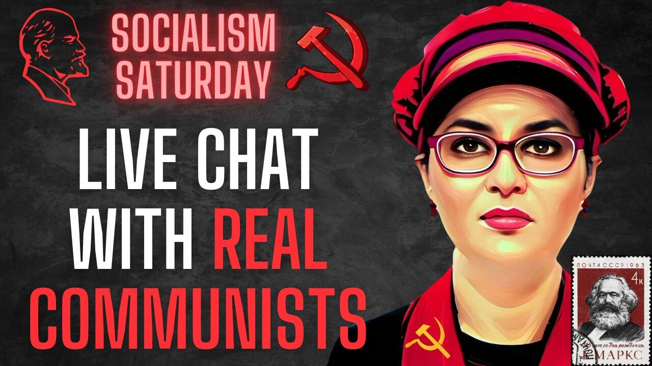 Socialism Saturday: Live Discussion with Two Members of the Revolutionary Communists of America