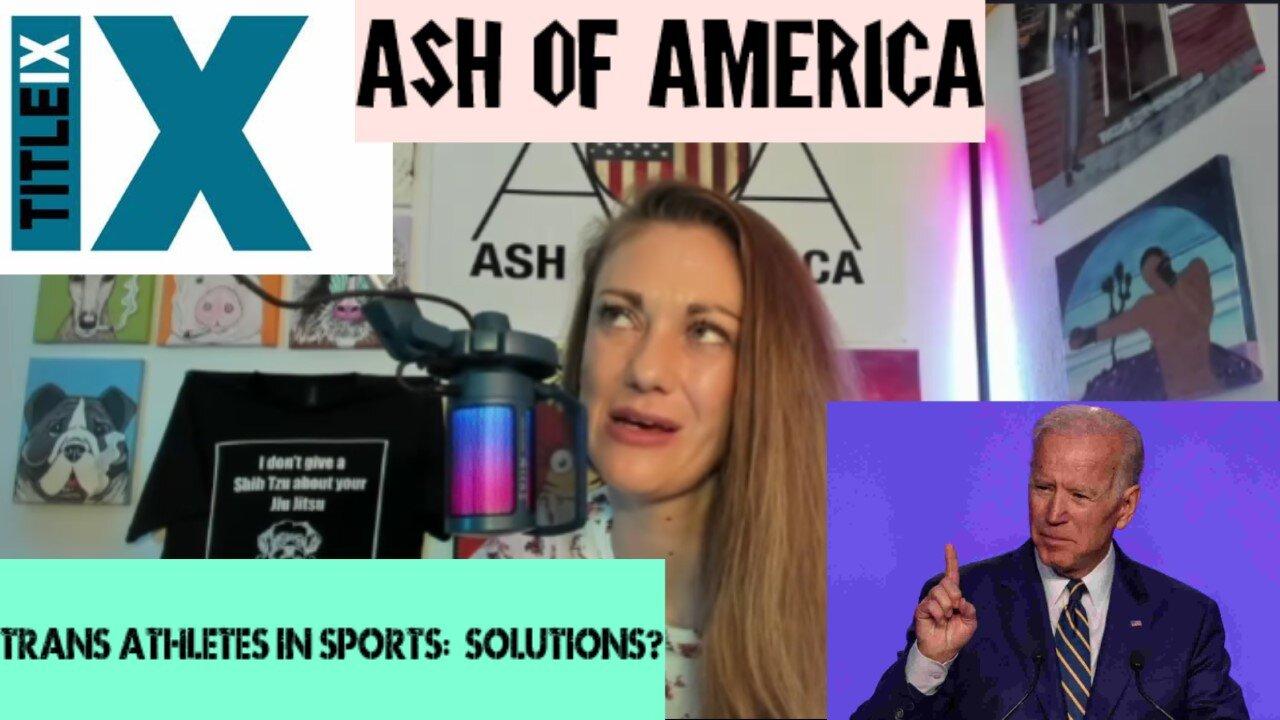 AOA:  Title IX revision / Trans athletes solution ideas?
