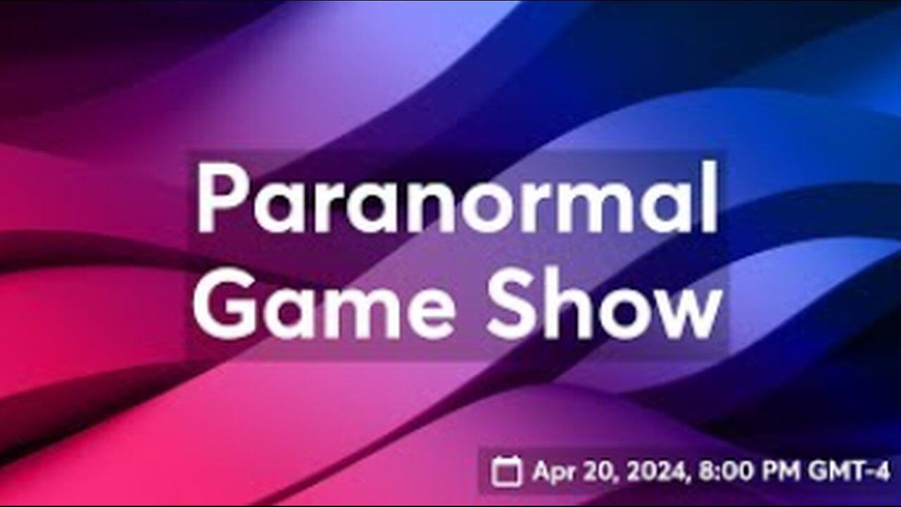 Paranormal Game Show