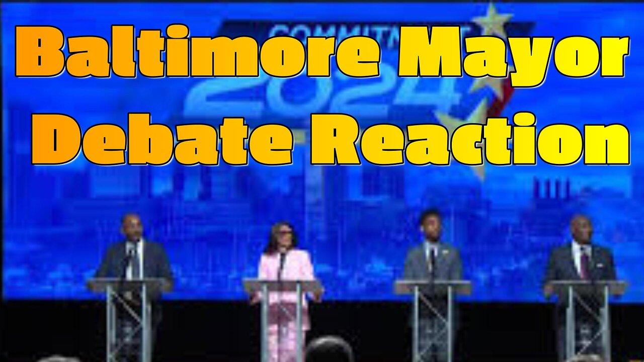 Baltimore Mayor Debate Reaction