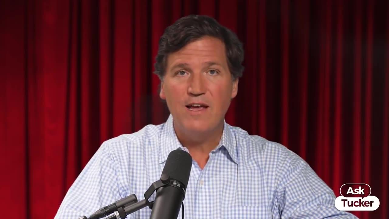 Tucker Carlson   ·   Welcome Back to ASK TUCKER!