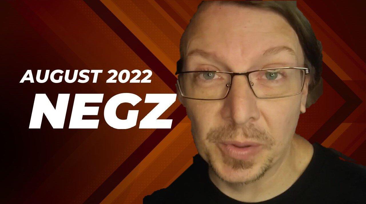 8-14-2022 Negz "Negative Nation Panel"