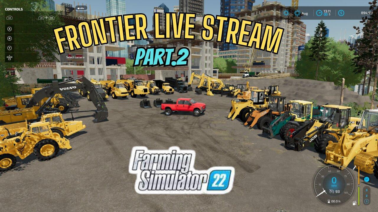 Farming Simulator 22 Live Stream on Frontier MAP #fs22 #farmingsimulator22 #simulator #live