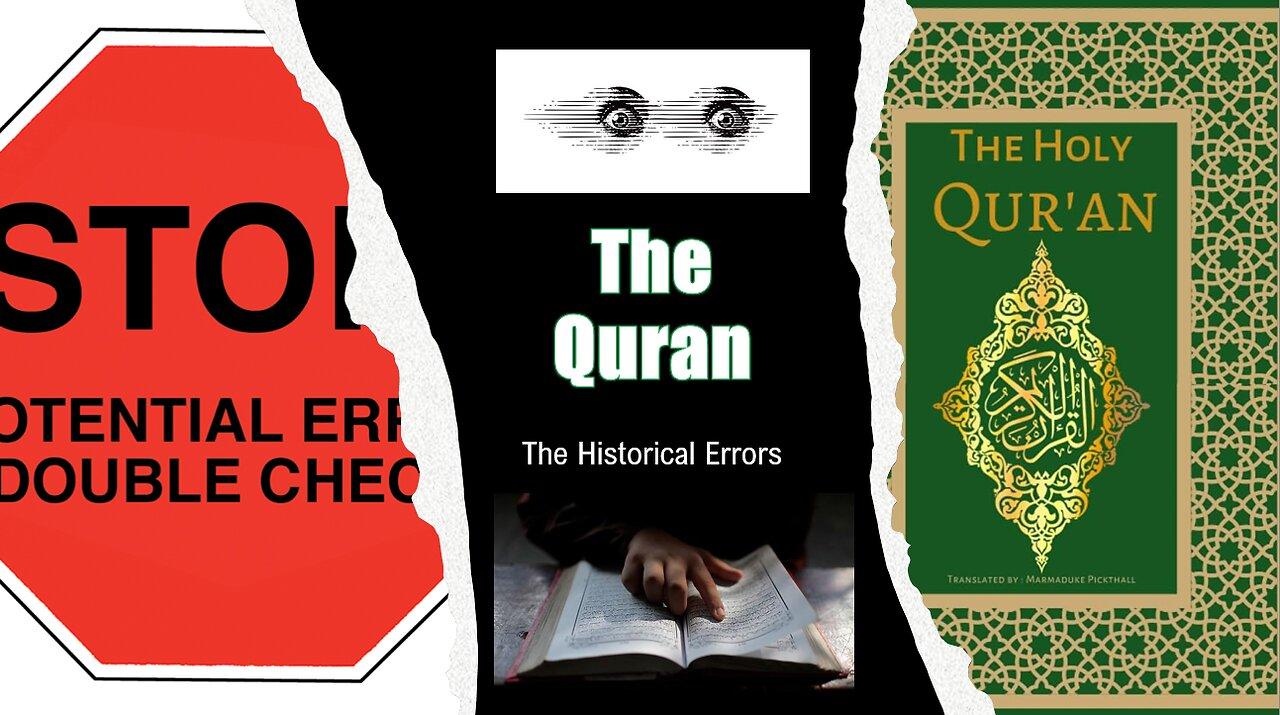 The Quran:  The Historical Errors