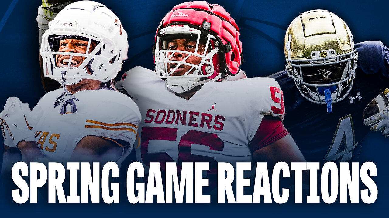 College Football Spring Game Reaction | Texas, Notre Dame, Michigan, Oklahoma, and more