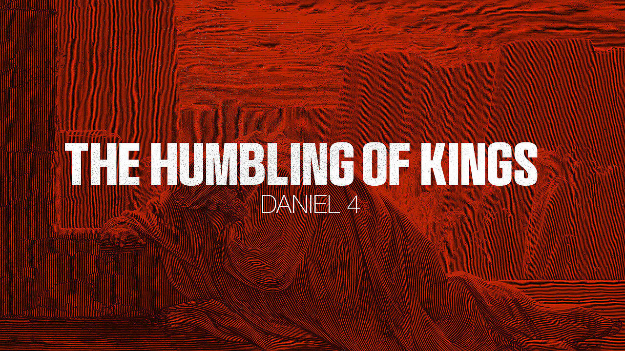 The Humbling of Kings - Pastor Bruce Mejia