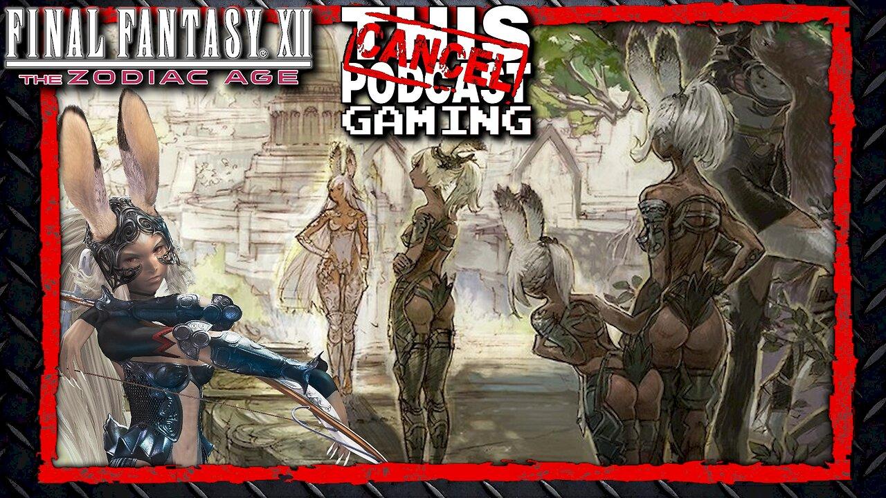 CTP Gaming: Final Fantasy XII (The Zodiac Age) - the Wonderful World of Viera!