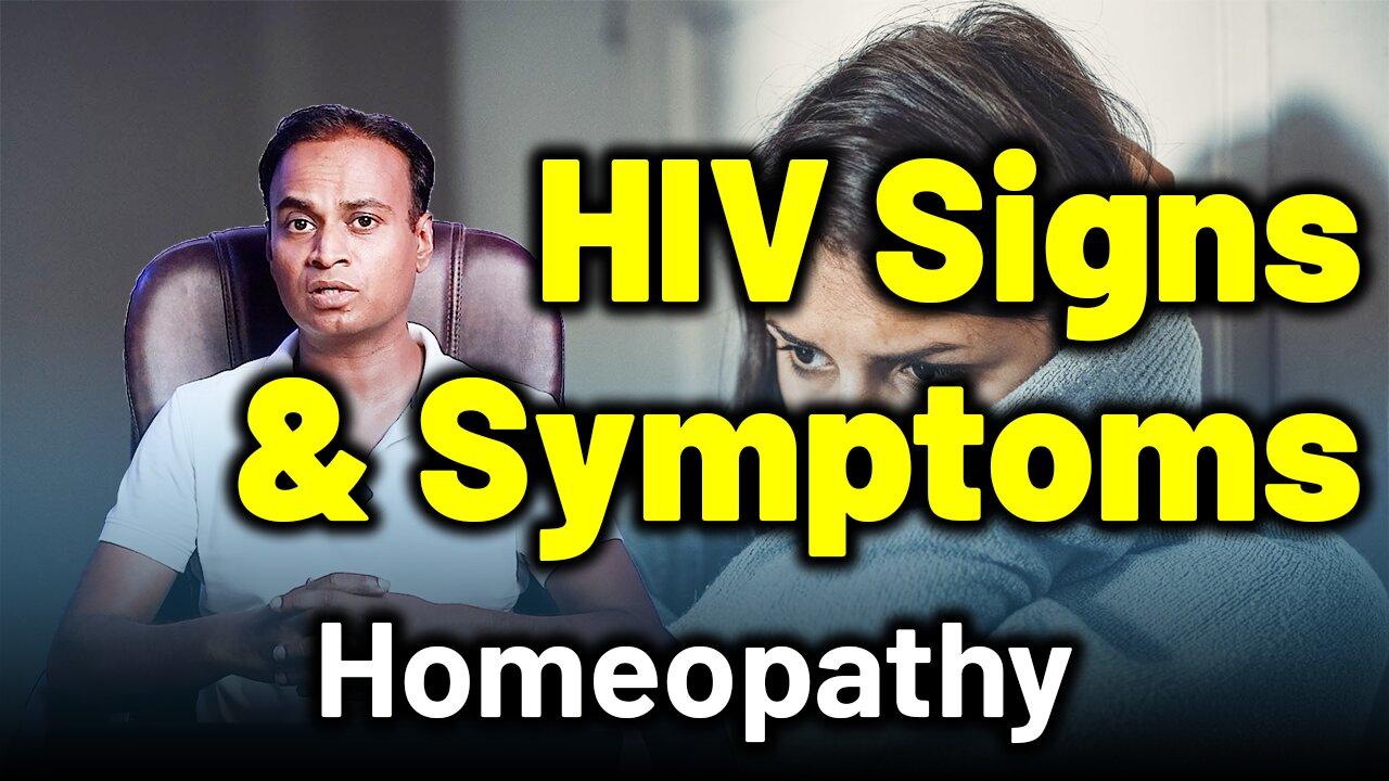 Signs and Symptoms of HIV and AIDS  .  | Dr. Bharadwaz | Homeopathy, Medicine & Surgery